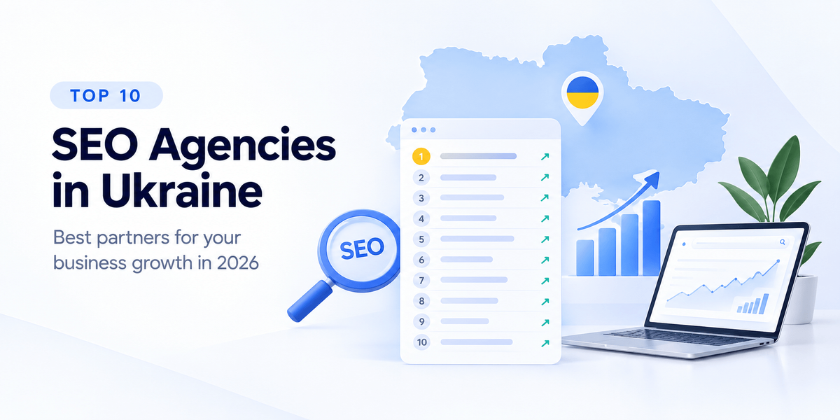 ТОП-10 SEO-агентств Украины в 2026 году